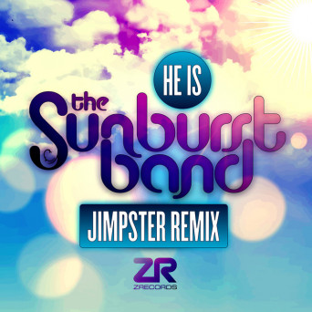 The Sunburst Band & Dave Lee – He Is (Jimpster Remix) [ZEDD 12306]